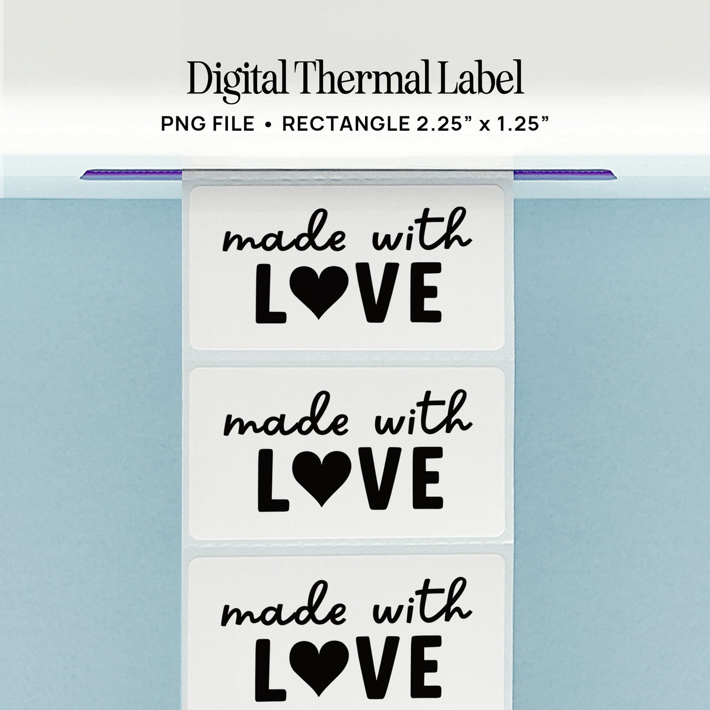 Made with Love - Rectangle Digital Thermal Label